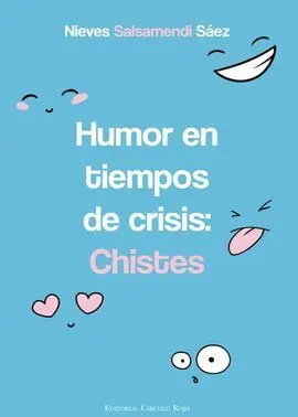 Humor en Tiempos de Crisis: Chistes