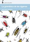 LA GRAMÁTICA DE LAS CIGARRAS