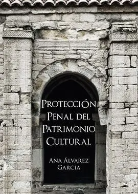 Protección Penal de Patrimonio Cultural