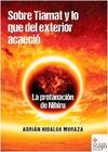 SOBRE TIAMAT Y LO QUE DEL EXTERIOR ACAECIO