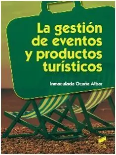 La Gestion de Eventos y Productos Turísticos