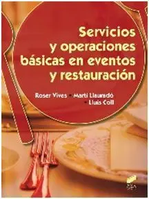 Servicios y Operaciones Básicas en Eventos y Restauración