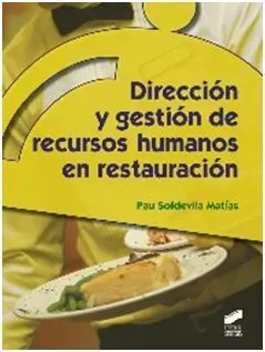 Direccion y Gestion de Recursos Humanos en Restauracion