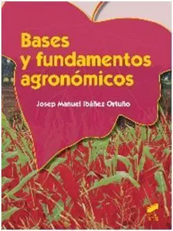 Bases y Fundamentos Agronomicos
