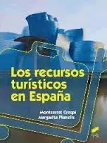 Los Recursos Turisticos en España