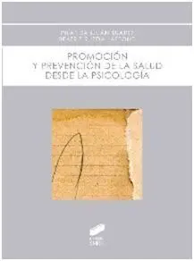 Promoción y Prevención de la Salud Desde la Psicología