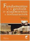 FUNDAMENTOS DE LA GESTIÓN DE ALOJAMIENTOS Y RESTAURACIÓN