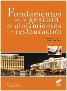 Fundamentos de la Gestión de Alojamientos y Restauración
