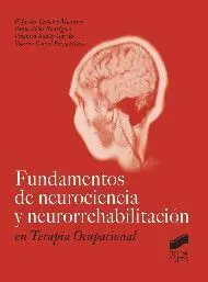 Fundamentos de Neurociencia y Neurorrehabilitacion