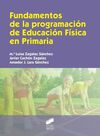FUNDAMENTOS DE LA PROGRAMACIÓN DE LA EDUCACION FÍSICA