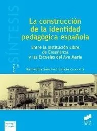 La Construcción de la Identidad Pedagógica Española