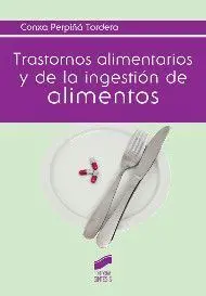 Trastornos Alimentarios y de la Ingestion de