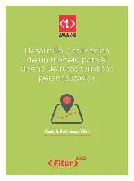 Desarrollo y Aplicación de un Modelo para el Diseño de Rutas