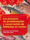 PROCESOS DE PREELABORACIÓN Y CONSERVACIÓN DE ALIMENTOS EN COCINA