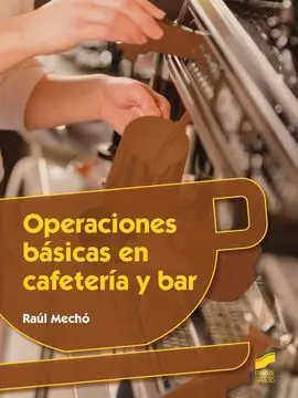 Operaciones Básicas en Cafeteria y Bar