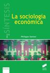 LA SOCIOLOGÍA ECONÓMICA