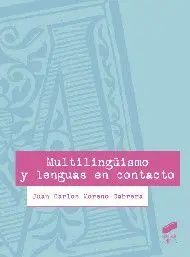 Multilingüismo y Lenguas en Contacto