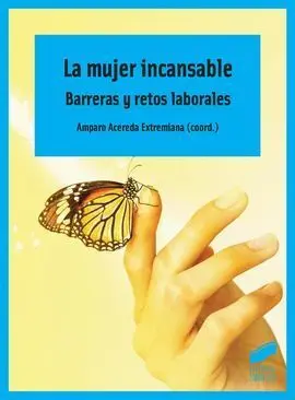La Mujer Incansable