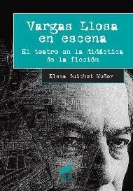 Vargas Llosa en Escena