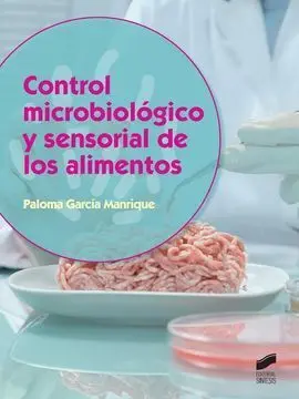 Control Microbiologico y Sensorial de los Alimentos