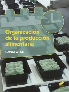 Organizacion de la Produccion Alimentaria