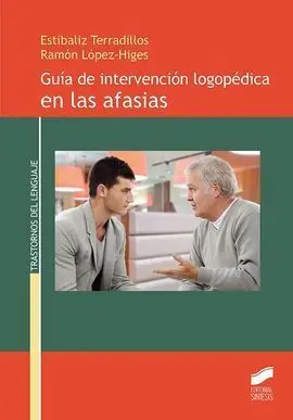Guía de Intervención Logopedica en las Afasias