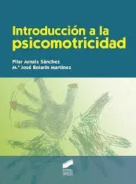 Introducción a la Psicomotricidad