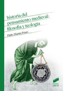 Historia del Pensamiento Medieval Filosofia y Teología