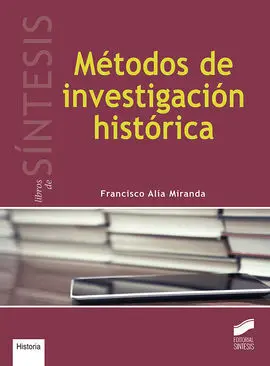 Métodos de Investigación Histórica