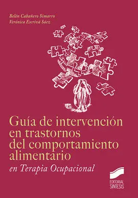 Guia de Intervencion en Trastornos del Comportamiento Alimentario en Terapia Ocup