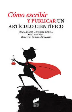Cómo Escribir y Publicar un Artículo Científico