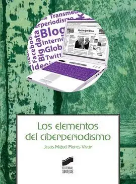 Los Elementos del Ciberperiodismo