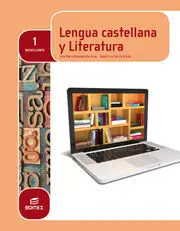 Lengua Castellana y Literatura - 1º Bach. (Lomce)