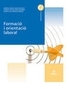 FORMACIÓ I ORIENTACIÓ LABORAL