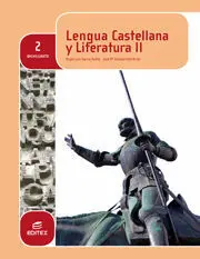 Lengua Castellana y Literatura - 2º Bach. (Lomce)