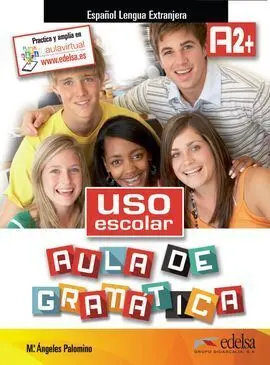 Uso Escolar. Aula de Gramatica. A2. Libro