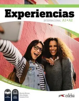Experiencias Internacional A1 + A2. Guía Didáctica