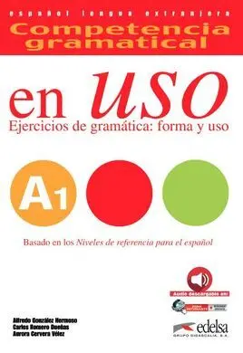 Competencia Gramatical en Uso A1
