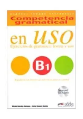 Competencia Gramatical en Uso B1