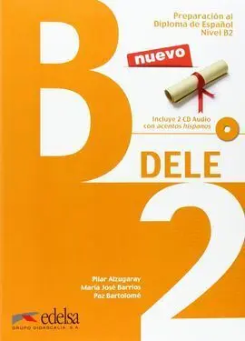 Preparacion Al Diploma de Español Dele B2 - Libro + Cd