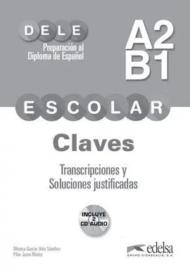 Preparacion Dele Escolar A2-B1. Claves