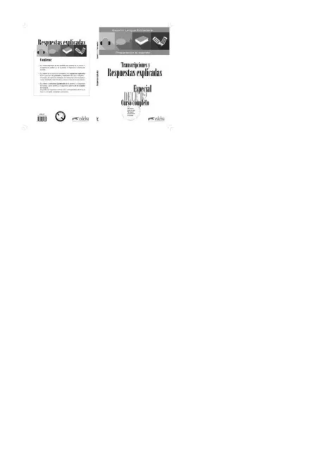 Especial Dele B2 Curso Completo. Libro de Respuestas Explicadas y Transcripcione