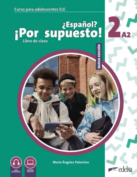 ¿ Español ? por Supuesto ! 2 A2