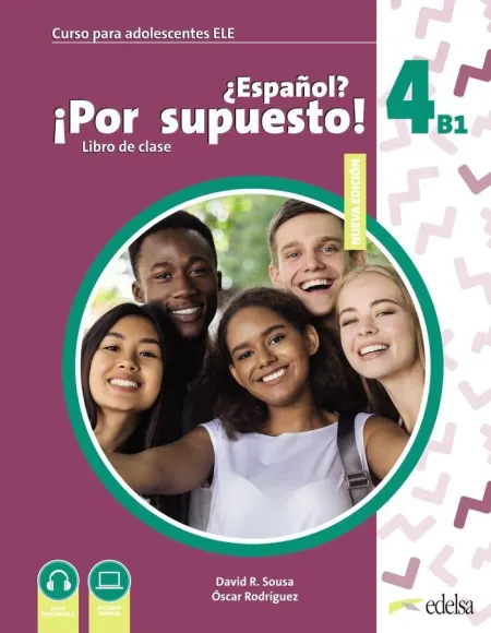 Nuevo ¿Español? ¡Por Supuesto! 4 (B1) Libro de Clase