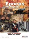 EPOCAS DE ESPAÑA CURSO DE CIVILIZACION