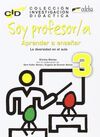 SOY PROFESOR/A. APRENDER A ENSEÑAR 3