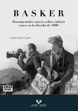Basker. Documentales Suecos Sobre Cultura Vasca en la Década de 1960