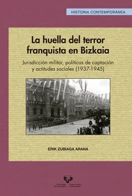 La Huella del Terror Franquista en Bizkaia
