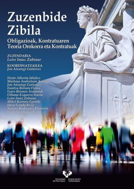 Zuzenbide Zibila. Obligazioak, Kontratuaren Teoria Orokorra Eta Kontratuak