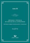 MÉTODOS Y TÉCNICAS EN CIENCIAS DE LA ANTIGÜEDAD. ESTUDIOS SOBRE INVESTIGACIÓN Y